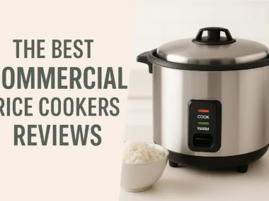 Best Commercial Rice Cookers Reviews